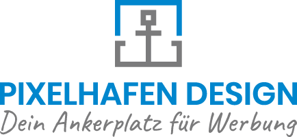 Pixelhafen Design - Dein Ankerplatz für Werbung